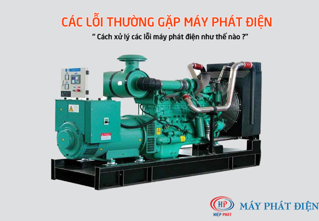 Các lỗi thường gặp máy phát điện