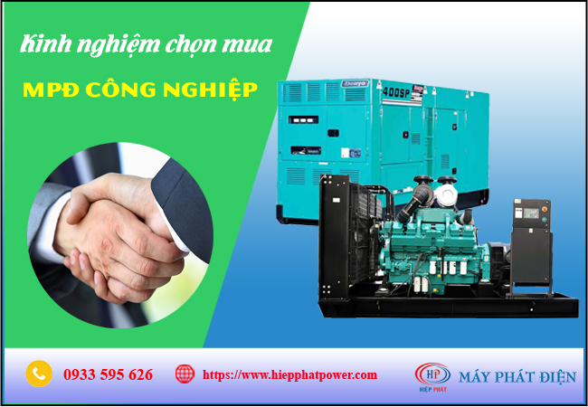 Kinh nghiệm mua máy phát điện công nghiệp